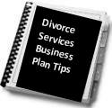 Divorce Services Business Plan Tips