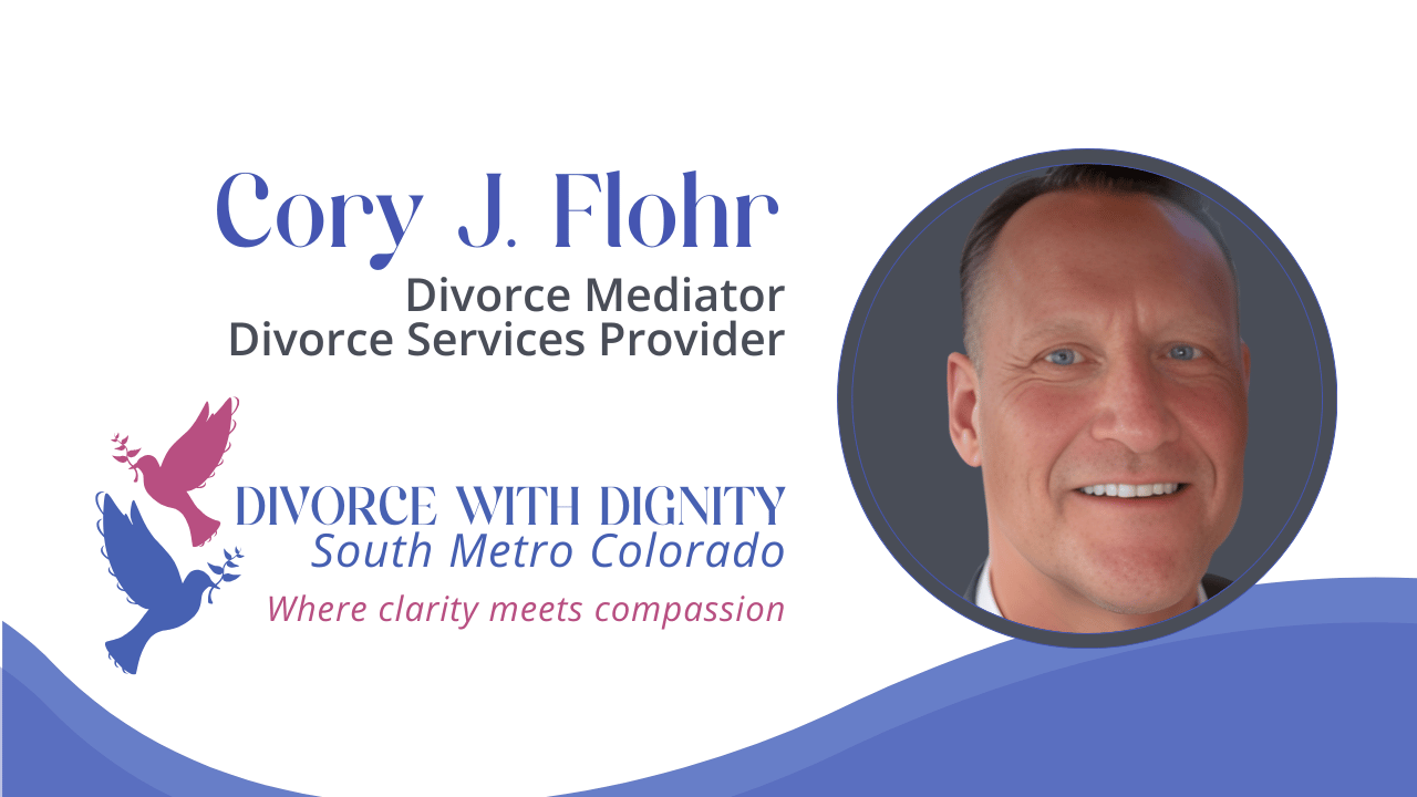 Cory J. Flohr, certified peaceful divorce mediator serving Douglas and El Paso Counties in South Metro Colorado.